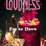 Le texte musical A LIGHT IN THE DARK de LOUDNESS est également présent dans l'album Eve to dawn (2011)