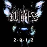 Le texte musical SPIRIT FROM THE EAST de LOUDNESS est également présent dans l'album 2?0?1?2 (2012)