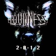 Le texte musical BREAK NEW GROUND de LOUDNESS est également présent dans l'album 2?0?1?2 (2012)