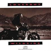 Le texte musical HOMETOWN HERO de LOVERBOY est également présent dans l'album Wildside (1987)