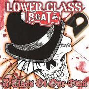 Le texte musical JUST LIKE CLOCKWORK de LOWER CLASS BRATS est également présent dans l'album A class of our own (2003)