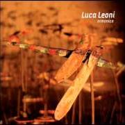 Le texte musical L'ESTATE DEL 2006 de LUCA LEONI est également présent dans l'album Armonico (2006)