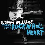 Le texte musical NEVER GONNA FADE AWAY de LUCINDA WILLIAMS est également présent dans l'album Stories from a rock n roll heart (2023)