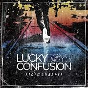 Le texte musical GOOD LUCK de LUCKY BOYS CONFUSION est également présent dans l'album Stormchasers (2017)