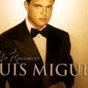 Le texte musical TU ME ACOSTUMBRASTE de LUIS MIGUEL est également présent dans l'album Mis romances (2001)