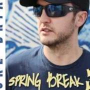 Le texte musical LITTLE BIT LATER ON de LUKE BRYAN est également présent dans l'album Spring break...Here to party (2013)