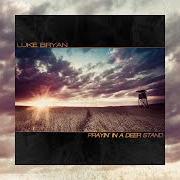 Le texte musical COUNTRY ON de LUKE BRYAN est également présent dans l'album Prayin' in a deer stand (2022)
