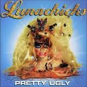 Le texte musical THROWIN IT AWAY de LUNACHICKS est également présent dans l'album Pretty ugly (1997)