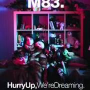Le texte musical YEAR ONE, ONE UFO de M83 est également présent dans l'album Hurry up, we're dreaming (2011)