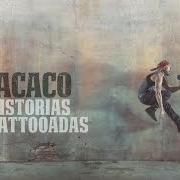 Le texte musical PIEL SOBRE PIEL de MACACO est également présent dans l'album Historias tattooadas (2015)