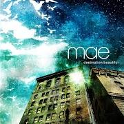 Le texte musical SOUNDTRACK FOR OUR MOVIE de MAE est également présent dans l'album Destination: beautiful (2003)