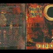 Le texte musical CAPTURED de MALEVOLENT CREATION est également présent dans l'album Warkult (2004)