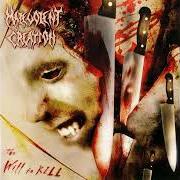 Le texte musical DIVIDE AND CONQUER de MALEVOLENT CREATION est également présent dans l'album The will to kill (2003)