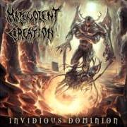 Le texte musical COMPULSIVE FACE BREAKER de MALEVOLENT CREATION est également présent dans l'album Invidious dominion (2010)