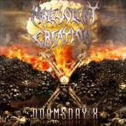 Le texte musical BURIED IN A NAMELESS GRAVE de MALEVOLENT CREATION est également présent dans l'album Doomsday x (2007)