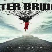 Le texte musical TAKE THE CROWN de ALTER BRIDGE est également présent dans l'album Walk the sky (2019)