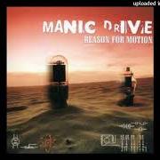 Le texte musical CRYING de MANIC DRIVE est également présent dans l'album Reason for motion (2005)