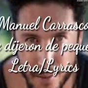 Le texte musical DESPUES DE ESTAR CONTIGO de MANUEL CARRASCO est également présent dans l'album Quiéreme (2003)