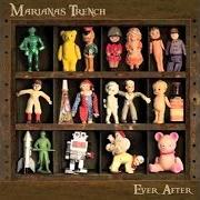 Le texte musical FALLOUT de MARIANAS TRENCH est également présent dans l'album Ever after (2011)
