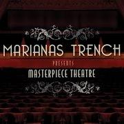 Le texte musical BESIDE YOU de MARIANAS TRENCH est également présent dans l'album Masterpiece theatre (2008)