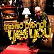 Le texte musical YES YOU de MARIO BIONDI est également présent dans l'album Yes you (2010)