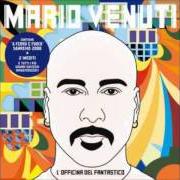 Le texte musical VERAMENTE de MARIO VENUTI est également présent dans l'album L'officina del fantastico (2008)