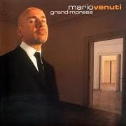 Le texte musical VERAMENTE de MARIO VENUTI est également présent dans l'album Grandimprese (2003)