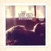 Le texte musical BOCAS PRESTADAS de MARLANGO est également présent dans l'album Un día extraordinario (2012)