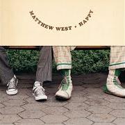 Le texte musical YOU KNOW WHERE TO FIND ME de MATTHEW WEST est également présent dans l'album Happy (2003)