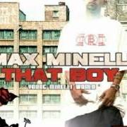 Le texte musical IS YOU NASTY de MAX MINELLI est également présent dans l'album That boy (2004)