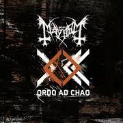 Le texte musical DECONSECRATE de MAYHEM est également présent dans l'album Ordo ad chao (2007)