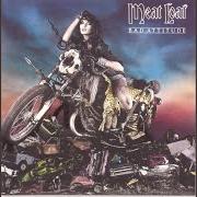 Le texte musical MODERN GIRL de MEAT LOAF est également présent dans l'album Bad attitude (1984)