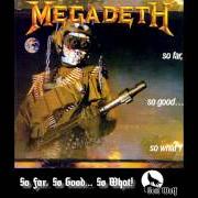 Le texte musical 502 de MEGADETH est également présent dans l'album So far, so good... so what ! (1988)