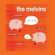 Le texte musical CIVILIZED WORM de THE MELVINS est également présent dans l'album Sugar daddy live (2011)