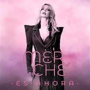 Le texte musical TRES VIDAS de MERCHE est également présent dans l'album Es ahora (2020)