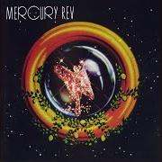 Le texte musical ENDLESSLY de MERCURY REV est également présent dans l'album See you on the other side (1995)