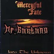 Le texte musical INTO THE UNKNOWN de MERCYFUL FATE est également présent dans l'album Into the unknown (1996)