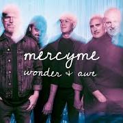 Le texte musical SO MANY REASONS de MERCYME est également présent dans l'album Wonder & awe (2025)