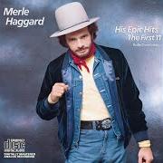 Le texte musical IF YOU HATED ME de MERLE HAGGARD est également présent dans l'album Going where the lonely go/that's the way love goes