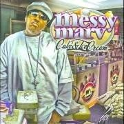 Le texte musical KEISHA COLE de MESSY MARV est également présent dans l'album Cake & ice cream (2008)