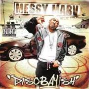Le texte musical HYPNOTIC de MESSY MARV est également présent dans l'album Disobayish (2004)
