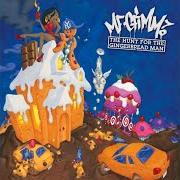 Le texte musical INTRO de MF GRIMM est également présent dans l'album The hunt for the gingerbread man (2007)