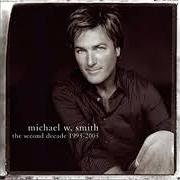 Le texte musical I'LL LEAD YOU HOME de MICHAEL W. SMITH est également présent dans l'album The second decade 1993-2003 (2003)