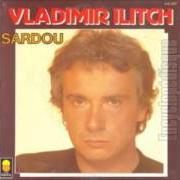 Le texte musical SI L'ON REVIENT MOINS RICHES de MICHEL SARDOU est également présent dans l'album Vladimir ilitch (1983)