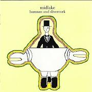 Le texte musical SOME OF THEM WERE SUPERSTITIOUS de MIDLAKE est également présent dans l'album Bamnan and slivercork (2004)