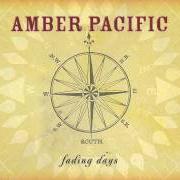 Le texte musical THE LAST TIME de AMBER PACIFIC est également présent dans l'album Fading days [ep] (2004)