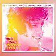 Le texte musical SUMMERTIME (EDITION MADEMOISELLE) de MIKE BRANT est également présent dans l'album Un grand bonheur (2018)