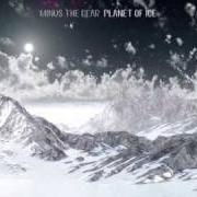 Le texte musical ICE MONSTER de MINUS THE BEAR est également présent dans l'album Planet of ice (2007)