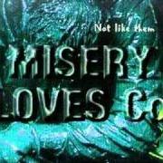 Le texte musical PRIVATE HELL de MISERY LOVES CO est également présent dans l'album Misery loves co. (1995)