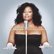 Le texte musical HALLELUYA (I LOVE HER SO) de MISS DOMINIQUE est également présent dans l'album Une femme battante (2006)
